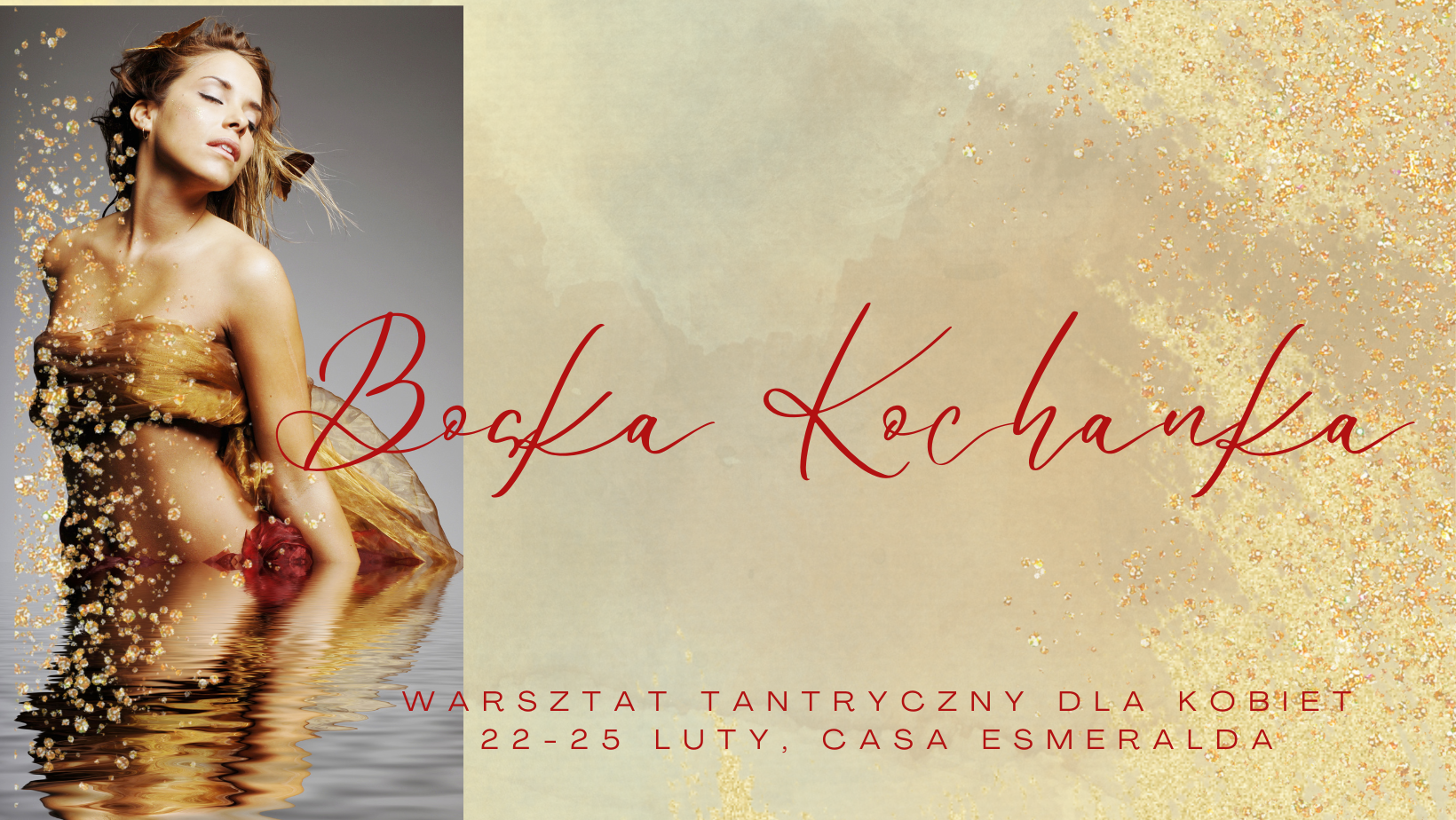 Boska Kochanka 22 25 Luty 2024 Casa Esmeralda