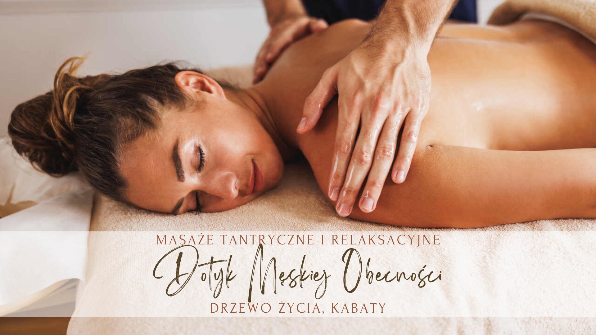Dotyk Męskiej Obecności